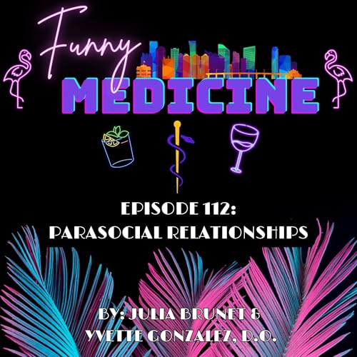 Why You Think Your Favorite YouTuber Is Actually Your Friend | Funny Medicine Ep 112 cover art