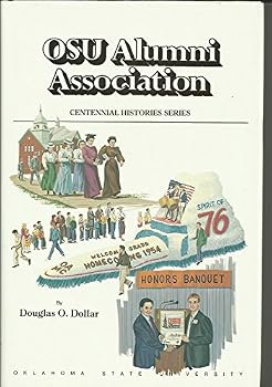 Hardcover A history of the Oklahoma State University Alumni Association (Centennial histories series) Book