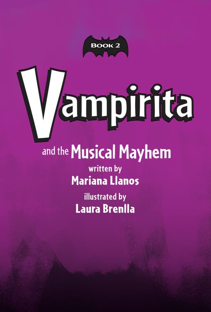 Vampirita and the Musical Mayhem (Vampirita, Book #2)