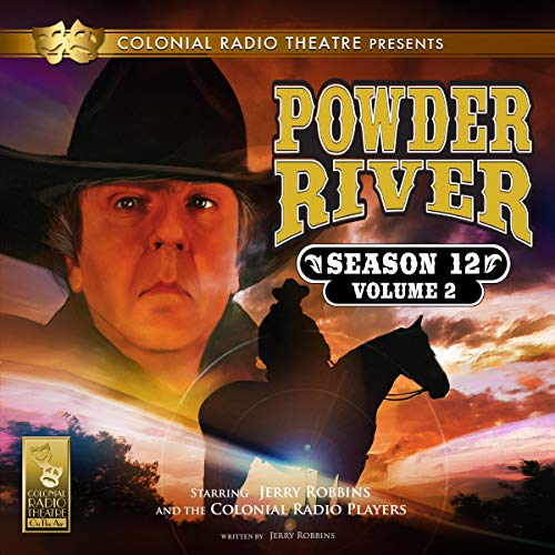 Powder River Season 12, Vol. 2 (Audio Download) Jerry Robbins, Jerry