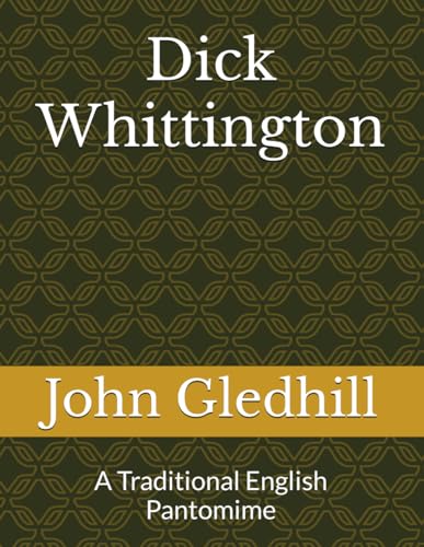 Dick Whittington: A Traditional English Pantomime