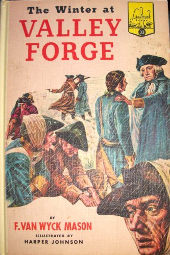 The Winter at Valley Forge (Landmark Series #W-33) B006ZOD926 Book Cover