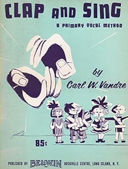 Paperback CLAP AND SING-PRIMARY VOCAL METHOD Book