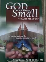 God Can Handle Small - It Takes Us All! 1604586370 Book Cover