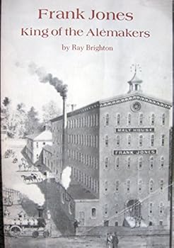 Paperback Frank Jones: King of the Alemakers Book