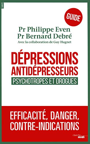 Dépressions, antidépresseurs : le guide