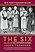 The Six: The Lives of the Mitford Sisters