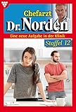  Chefarzt Dr. Norden Staffel 12 – Arztroman: E-Book 1221-1230