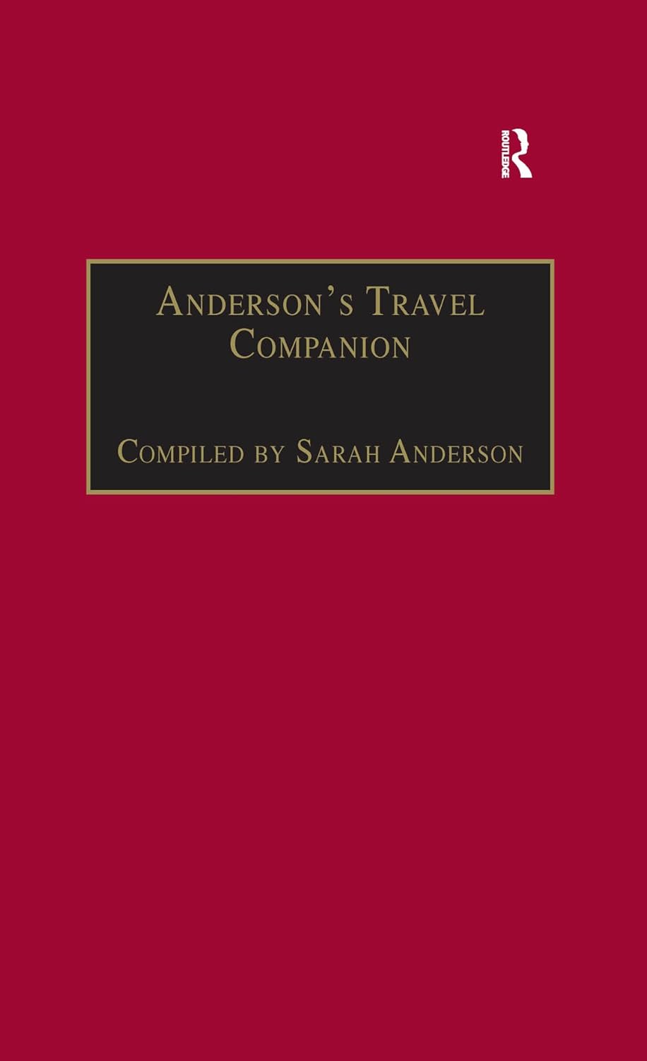 Anderson’s Travel Companion: A Guide to the Best Non-Fiction and Fiction for Travelling      Kindle Edition