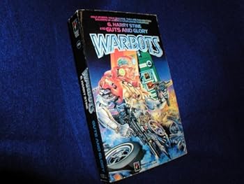 Paperback Guts and Glory (Warbots #10) Book