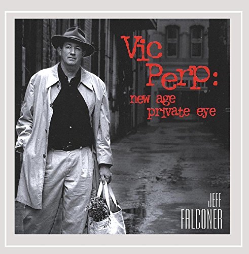 Vic Perp: New Age Private Eye