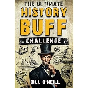 The Ultimate History Buff Challenge...