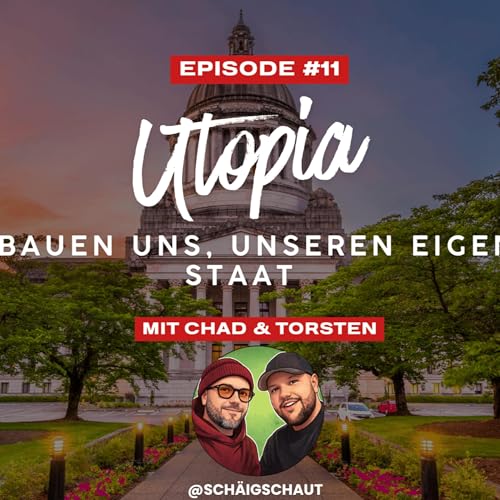 # 11 Utopia- wir bauen uns unseren eigenen Staat