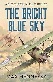 The Bright Blue Sky - Book #1 of the RAF Trilogy