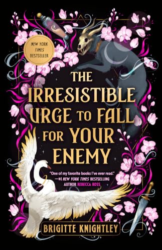 The Irresistible Urge to Fall for Your Enemy: Book 1 of the Dearl...