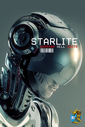Starlite (Le storie di Perfection Vol. 2) Starlite (Le storie di Perfection Vol. 2)