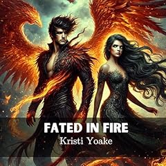 Fated in Fire Audiolibro Por Kristi Yoake arte de portada