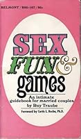 Sex, fun & games B0007F141M Book Cover