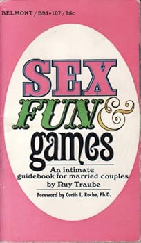 Sex, fun & games
