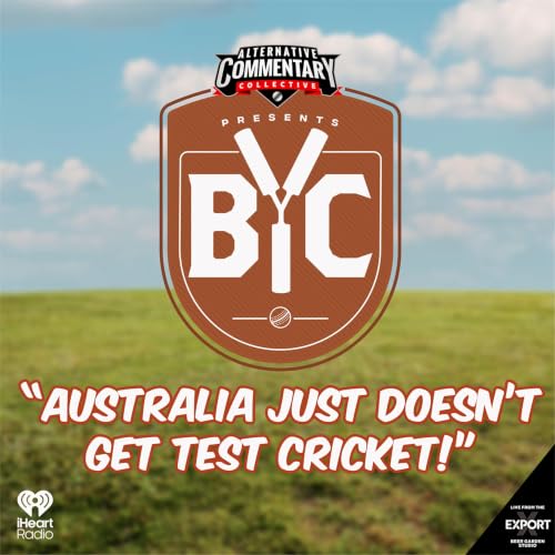 "Australia Just Doesn't Get Test Cricket!"
