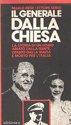 IL GENERALE DALLA CHIESA