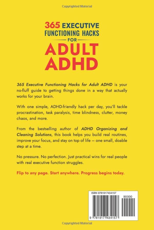 365 Executive Functioning Hacks for Adult ADHD: Simple Strategies to Supercharge Productivity, Improve Time Management and Boost Focus, Making Life ... a Time (The ADHD Success Toolkit for Adults) - Image 2