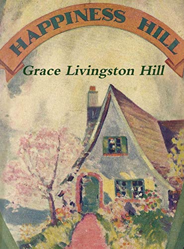 Happiness Hill (English Edition)
