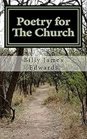 Poetry for The Church: Lyrics of the Once Lost 1484881052 Book Cover