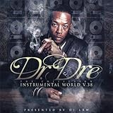  Dr. Dre-Instrumental World V. 38