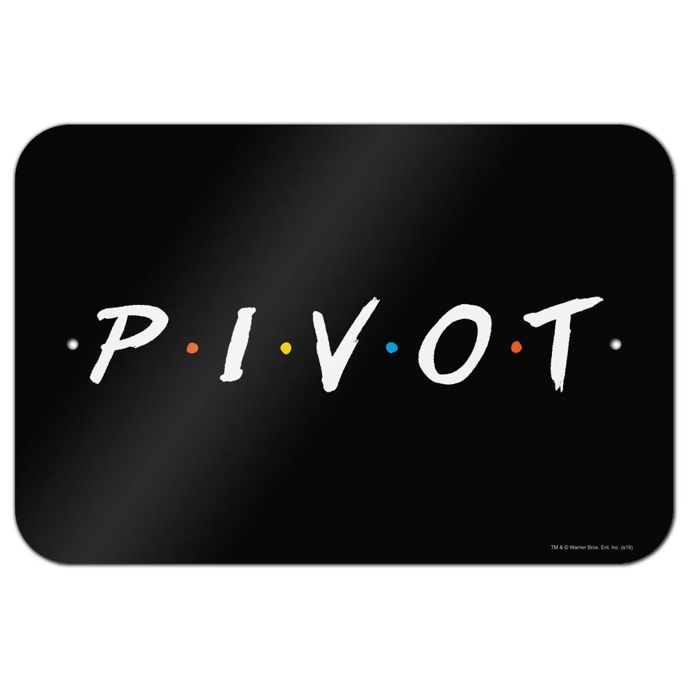 GRAPHICS & MORE Friends Pivot Home Business Office Sign
