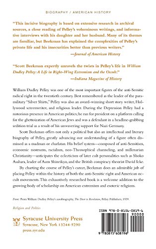 William Dudley Pelley: A Life in Right-Wing Extremism and the Occult