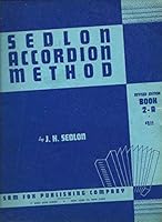 Sedlon Accordion Method, Book 2-A 9990322279 Book Cover