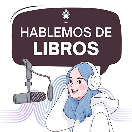 Hablemos de libros Podcast By Nicky Salvador cover art