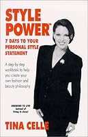 Style Power : 7 Days to Your Personal Style Statement 0970287003 Book Cover