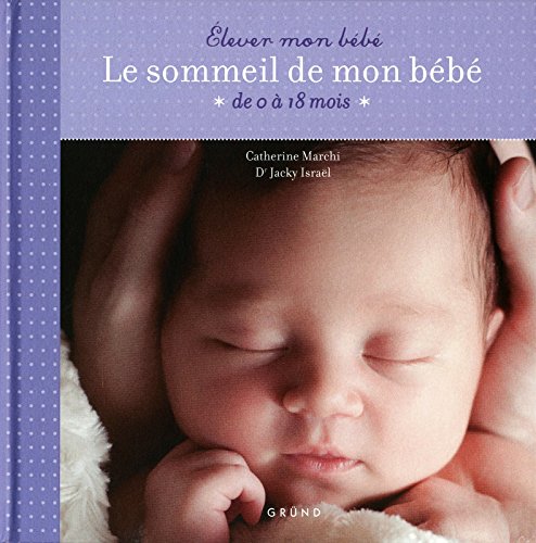 Télécharger SOMMEIL DE MON BEBE Francais PDF