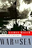 War at Sea: A Naval History of World War II