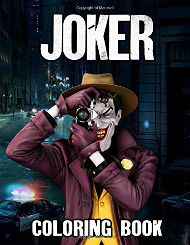 Joker Coloring Book: All of Joker version. All Of Fantastic Joker Coloring Books For Kid And Adult!