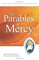 The Parables of Mercy: Pastoral Resources for Living the Jubilee: Pastoral Resources for Living the Jubilee 1612789773 Book Cover