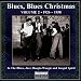 Blues Blues Christmas 2 1926-1958