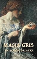 Magia Gris 1511785632 Book Cover