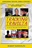 Tracking Travolta: Through The 