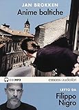 Anime Baltiche Letto Da Filippo Nigro. Audiolibro. Cd Audio Formato MP3. Ediz. Integrale - 2