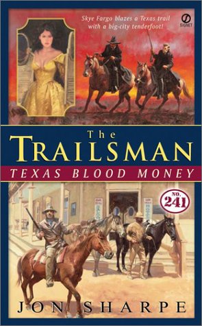 Texas Blood Money (By: Jon Sharpe)