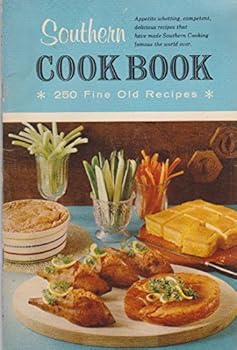 Paperback Southern Cookbook of Fine Old Recipes. Book