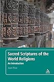 Sacred Scriptures of the World Religions: An Introduction