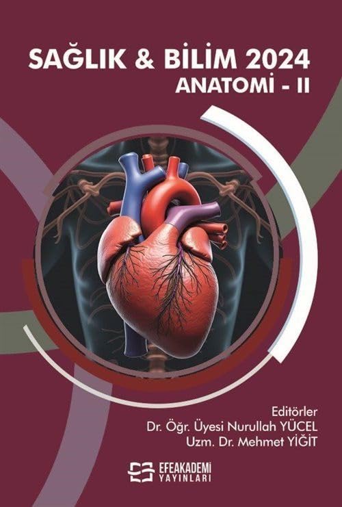 Sağlık - Bilim 2024: Anatomi II