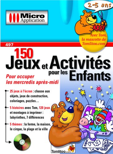 Micro Application - 150 Jeux et Activités pour les enfants