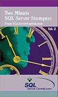 Two Minute SQL Stumpers - Vol. 2 0975901524 Book Cover