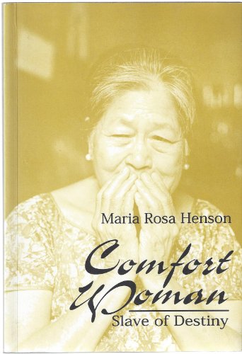 Comfort woman: Slave of destiny 9718686118 Book Cover