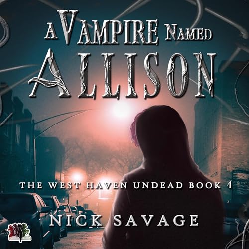A Vampire Named Allison Audiolivro Por Nick Savage capa